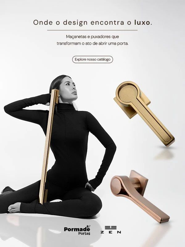 Lançamento Maçanetas e Puxadores linha Zen